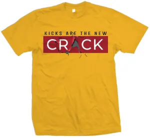 Kicks Are The New Crack - Golden Yellow T-Shirt